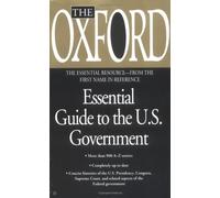 The Oxford Essential Guide to the U.S. Government (Essential Resource Library) by Oxford University Press (2000-07-01)