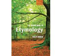 The Oxford Guide to Etymology [Lingua inglese]