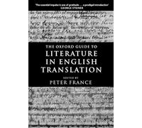 The Oxford Guide to Literature in English Translation (Tascabile)