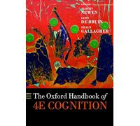 The Oxford Handbook of 4E Cognition