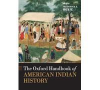 The Oxford Handbook of American Indian History