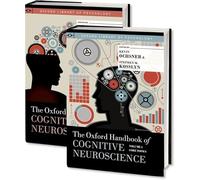 The Oxford Handbook of Cognitive Neuroscience, Two Volume Set
