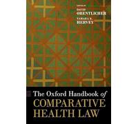 The Oxford Handbook of Comparative Health Law