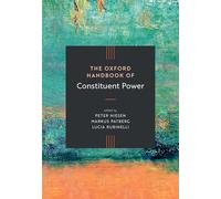 The Oxford Handbook of Constituent Power