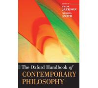 The Oxford Handbook of Contemporary Philosophy
