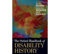 The Oxford Handbook of Disability History
