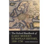 Hamish Scott The Oxford Handbook of Early Modern European History, 1 (Tascabile)