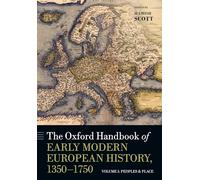 Hamish Scott The Oxford Handbook of Early Modern European History, 1 (Tascabile)