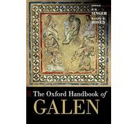 The Oxford Handbook of Galen