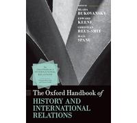 The Oxford Handbook of History and International Relations