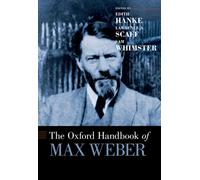 The Oxford Handbook of Max Weber (Copertina rigida) Oxford Handbooks
