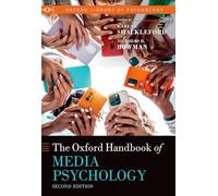 The Oxford Handbook of Media Psychology
