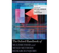The Oxford Handbook of Multimethod and Mixed Methods Research Inquiry-Hesse-Bibe