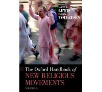 The Oxford Handbook of New Religious Movements (Copertina rigida)