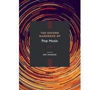 The Oxford Handbook of Pop Music