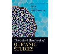 The Oxford Handbook of Qur'anic Studies