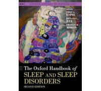 The Oxford Handbook of Sleep and Sleep Disorders