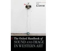 The Oxford Handbook of Sound and Image in Western Art