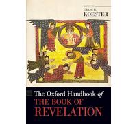 The Oxford Handbook of the Book of Revelation