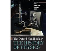 Jed Z. Buchwald The Oxford Handbook of the History of Physics (Tascabile)