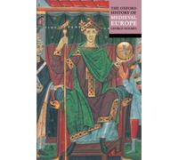 The Oxford History of Medieval Europe (Tascabile)
