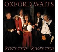 The Oxford Waits - Switter Swatter