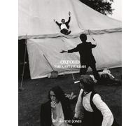 The Oxford Years: The Last Hurrah