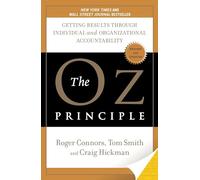 Roger Connors Tom Smith The Oz Principle (Tascabile)