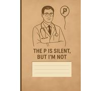 The P Is Silent Urology Medical Doctor Notebook: Urologist Resident Case Log Book for Physicians and Surgeons with 5x5mm Grid Paper