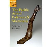 The Pacific Arts of Polynesia and Micronesia