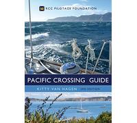 The Pacific Crossing Guide: RCC Pilotage Foundation [Lingua Inglese]