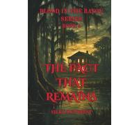 The Pact That Remains(Blood in the Bayou: Book Four)