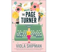 The Page Turner: A Quirky and Humorous Tale of a Romance Writer's Hidden Past