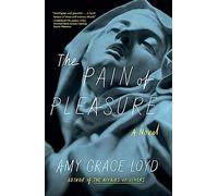 The Pain of Pleasure