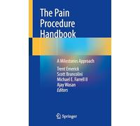 The Pain Procedure Handbook: A Milestones Approach