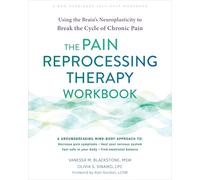 Olivia Sinaiko Vanessa Blacksto The Pain Reprocessing Therapy Workbo (Tascabile)