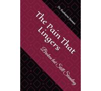 The Pain That Lingers: Broken but Still Standing