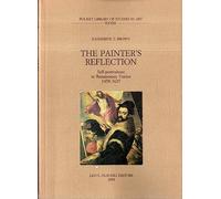 The painter's reflection. Self-portraiture in Renaissance, Venice