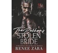 The Pakhan’s Stolen Bride: A Dark Bratva Forced Marriage Romance