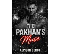 The Pakhan's Muse: A Dark Forced Marriage Mafia Romance