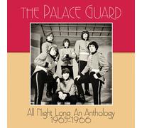 The Palace Guard All Night Long: An Anthology 1965-1966 (CD) Album