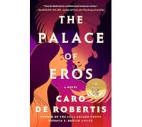 The Palace of Eros: A Novel