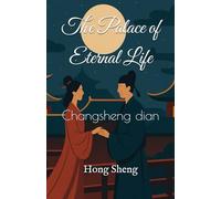 The Palace of Eternal Life: Changsheng dian