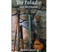 The Paladin and The Princess