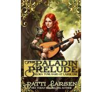 The Paladin Prelude: 1