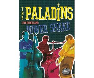The Paladins - Power Shake/Live in Holland