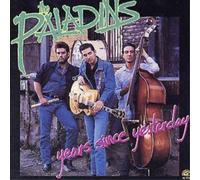 The Paladins Years Since Yesterday (CD) Album