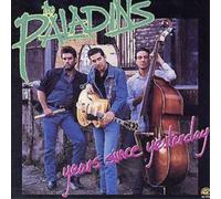 The Paladins Years Since Yesterday (CD) Album