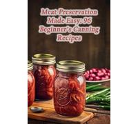 The Palate Pleaser Yama Meat Preservation Made Easy (Tascabile)