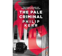 The Pale Criminal: Philip Kerr